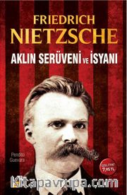 Aklın Serüveni ve İsyanı