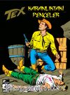 Tex Klasik Seri 43 / Karanlıktaki Pençeler / Dehşet Kayalığı