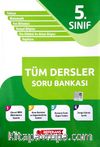 5. Sınıf Tüm Dersler Soru Bankası