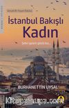 İstanbul Bakışlı Kadın