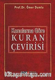 Konularına Göre Kuran Çevirisi