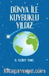 Dünya ile Kuyruklu Yıldız