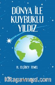 Dünya ile Kuyruklu Yıldız