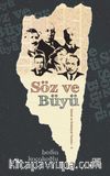 Söz ve Büyü