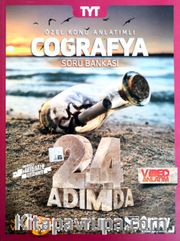 TYT Coğrafya 24 Adımda Özel Konu Anlatımlı Soru Bankası
