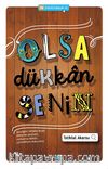 Olsa Dükkan Senin