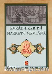 Evrad-ı Kebir-i Hazret-i Mevlana