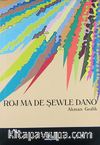 Roj Ma De Şevle Dano