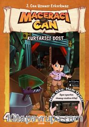 Maceracı Can 4 / Kurtarıcı Dost