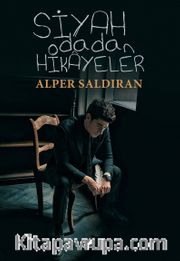 Siyah Odadan Hikayeler