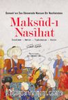 Maksud-ı Nasihat (İnceleme - Metin - Tıpkıbasım - Dizin)
