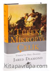 Tüfek, Mikrop ve Çelik (Ciltli)