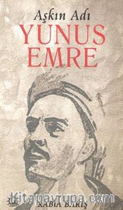 Aşkın Adı Yunus Emre