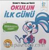 Okulun İlk Günü / Zeynep’e Masallar Serisi 1    