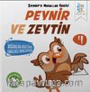 Peynir ve Zeytin / Zeynep’e Masallar Serisi 4