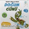 Doğum Günü / Zeynep’e Masallar Serisi 7 