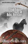 7 Epik Figür - Nabız Vuruşları