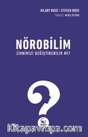 Nörobilim Zihnimizi Değiştirebilir mi?