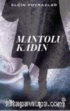 Mantolu Kadın