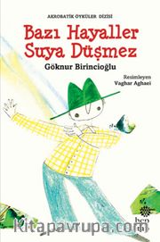Bazı Hayaller Suya Düşmez