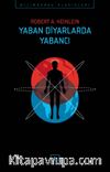 Yaban Diyarlarda Yabancı