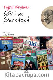 68'li ve Gazeteci