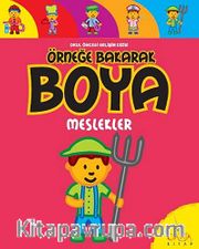 Örneğe Bakarak Boya - Meslekler
