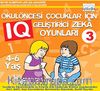 Okulöncesi Çocuklar İçin IQ Geliştirici Zeka Oyunları (4-6 Yaş) 3