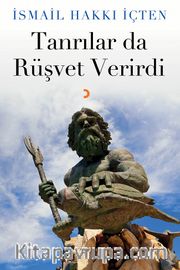 Tanrılar da Rüşvet Verirdi