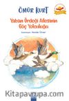 Yaban Ördeği Ailesinin Göç Yolculuğu