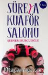 Süreya Kuaför Salonu