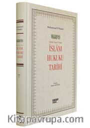 İslam Hukuku Tarihi (Ciltli)