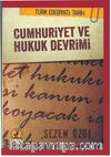 Cumhuriyet ve Hukuk Devrimi