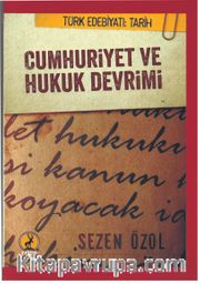 Cumhuriyet ve Hukuk Devrimi