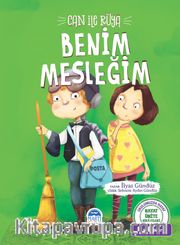 Can ile Rüya / Benim Mesleğim