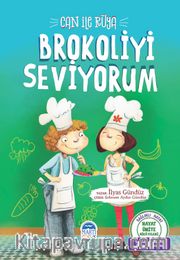 Can ile Rüya / Brokoliyi Seviyorum