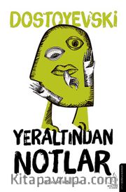 Yeraltından Notlar