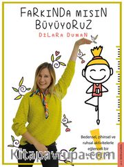 Farkında Mısın Büyüyoruz