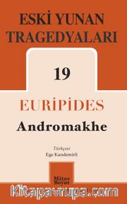 Eski Yunan Tragedyaları 19 (Andromakhe) 