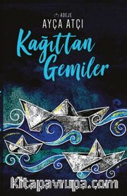 Kağıttan Gemiler