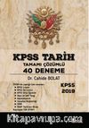 2019 KPSS Tarih Tamamı Çözümlü 40 Deneme