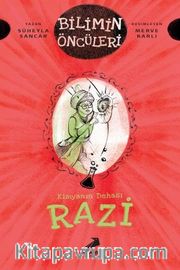 Kimyanın Dehası Razi