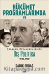 Hükümet Programlarında ve Program Müzakerelerinde Dış Politika(1920-1980)