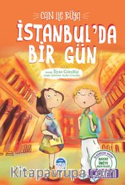 Can ile Rüya / İstanbul’da Bir Gün