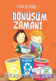 Can ile Rüya / Dönüşüm Zamanı