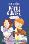 Can ile Rüya / Patili Günler