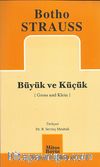 Büyük ve Küçük (Gross und Klein)