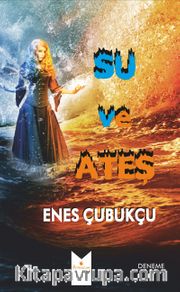 Su ve Ateş
