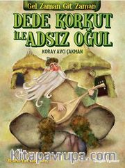 Dede Korkut İle Adsız Oğul