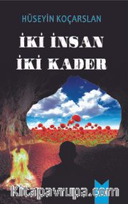 İki Kader İki İnsan